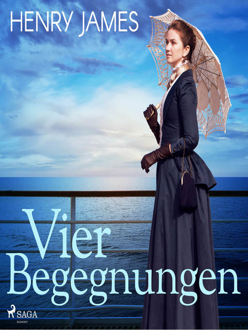Title details for Vier Begegnungen (Ungekürzt) by Henry James - Wait list
